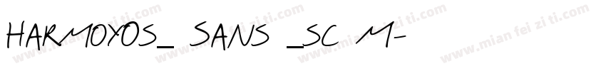 HarmoyOs_ Sans _sc M字体转换